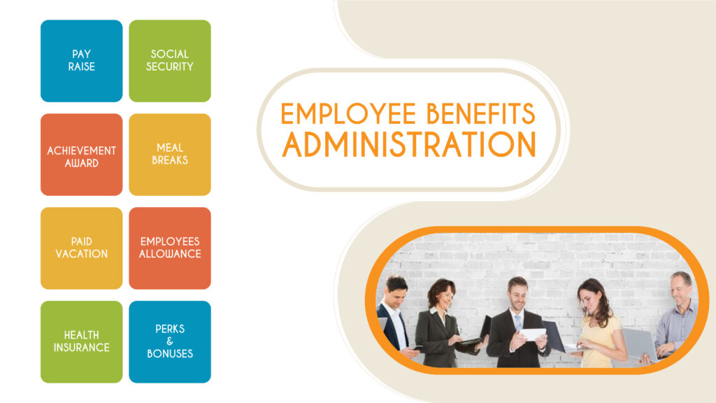 Employee Benefits Administration 