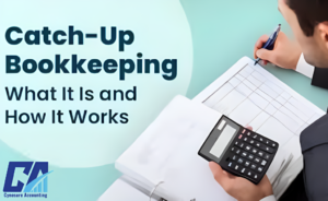 Catch-Up Bookkeeping